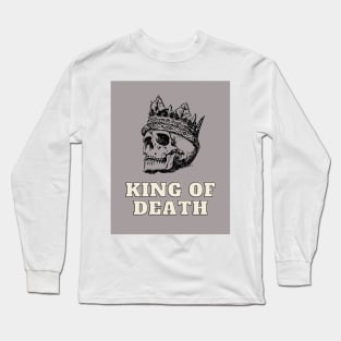 King of Death Long Sleeve T-Shirt